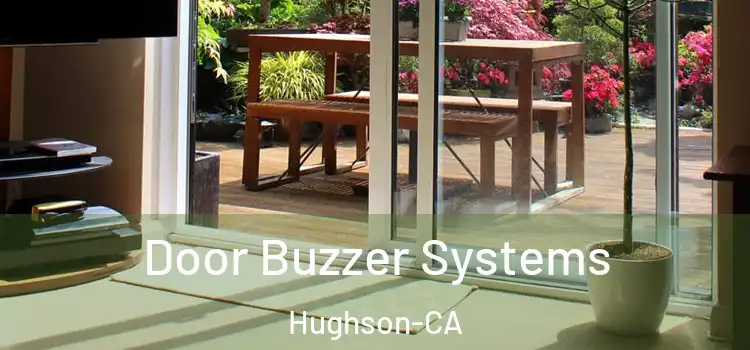 Door Buzzer Systems Hughson-CA