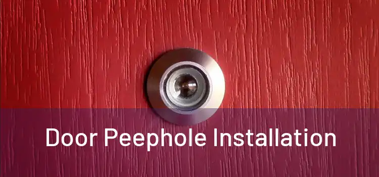  Door Peephole Installation 