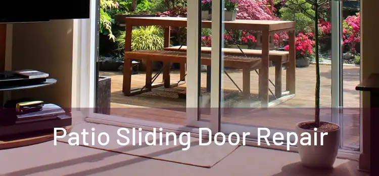 Patio Sliding Door Repair 